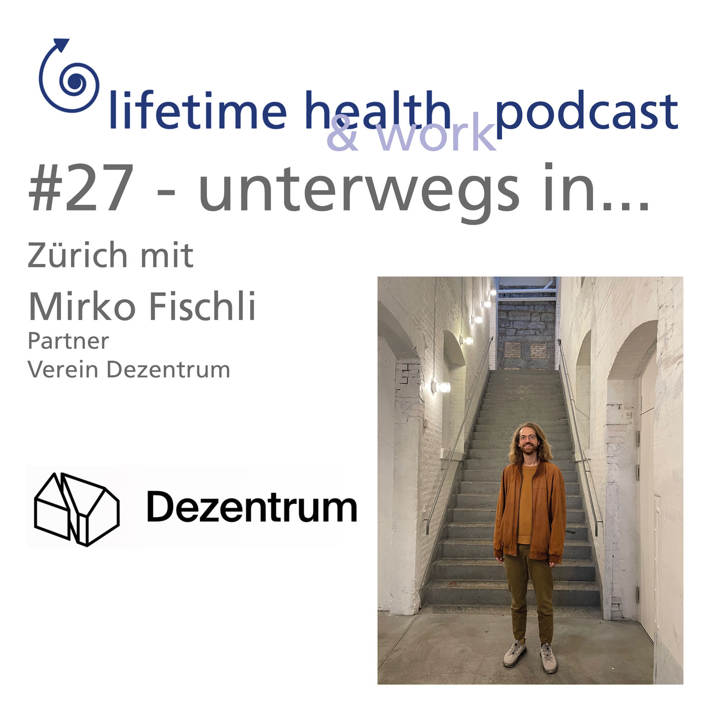 lifetime health Podcast Arbeit & Gesundheit